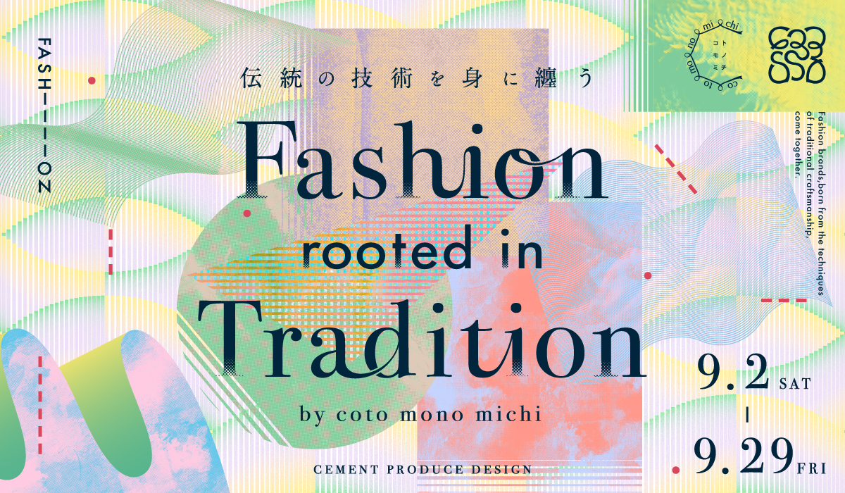 Fashion rooted in Tradition